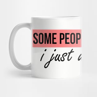 I just want pizza (anti vday) Mug